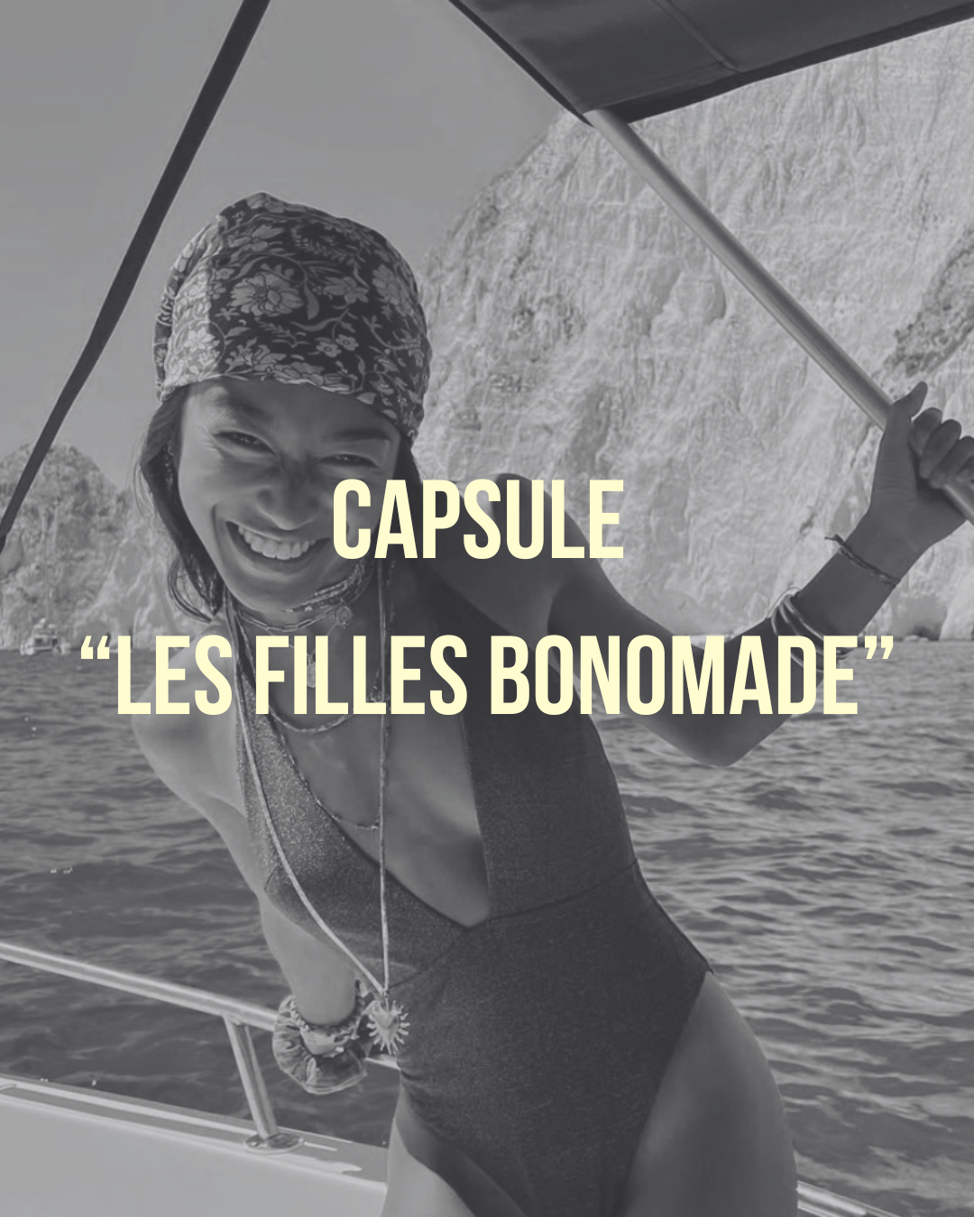 CAPSULE "LES FILLES BONOMADE"
